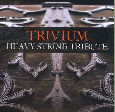 Trivium Heavy String Tribute - (Import CD)