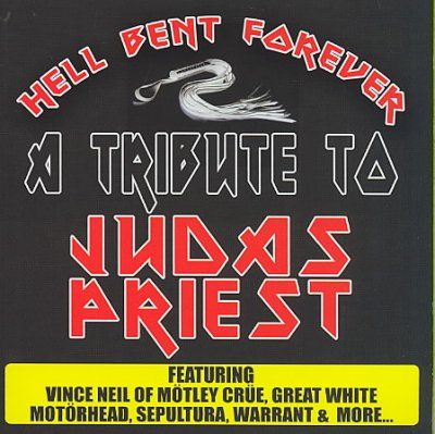 Hell Bent Forever- a Tribute to Judas - (Import CD)