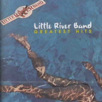 Little River Band - Greatest Hits (CD)
