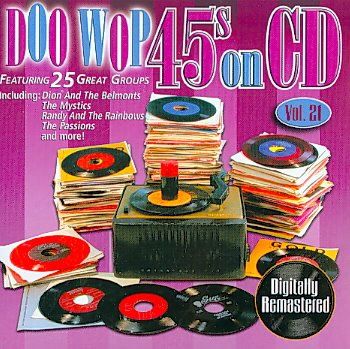 Doo Wop 45's on CD Vol 21 - (Import CD)