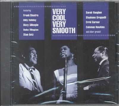 Very Cool,Very Smooth - (Import CD)
