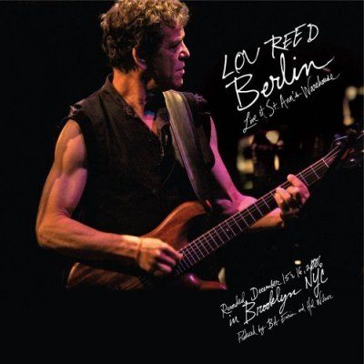 Lou Reed - Berlin: Live Ast St. Annes Warehouse (CD)