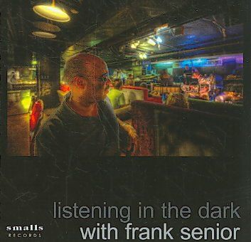 Listening in the Dark with Frank Seni - (Import CD)