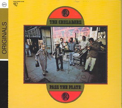 Crusaders - Pass The Plate (CD)