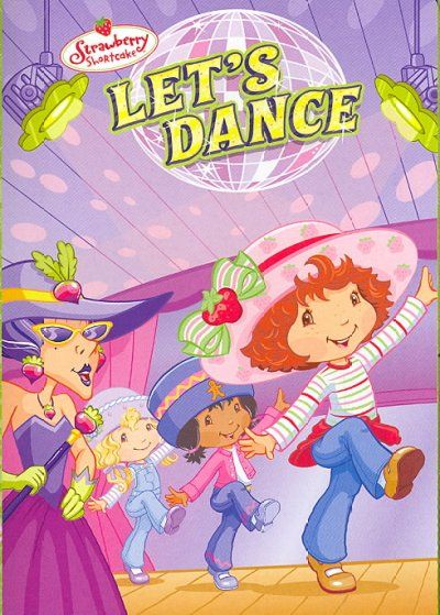 Strawberry Shortcake:Let's Dance - (Region 1 Import DVD)
