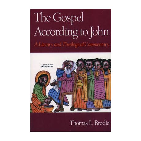 The Gospel According to John A Literary and Theological