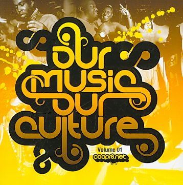 Our Music Our Culture Vol 1 - (Import CD)