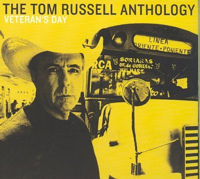Veteran's Day:Tom Russell Anthology - (Import CD)