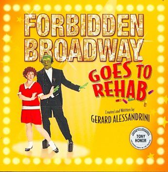 Forbidden Broadway Goes to Rehab - (Import CD)
