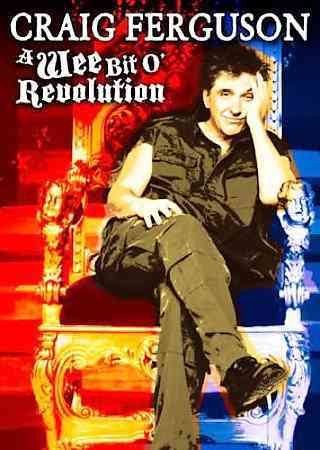 Craig Ferguson:Wee Bit O Revolution - (Region 1 Import DVD)