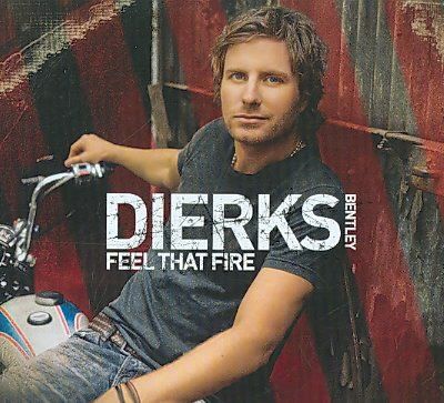 Dierks Bentley - Feel that fire (CD)