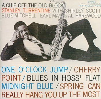 Turrentine Stanley - A Chip Off The Old Block - Remastered (CD)