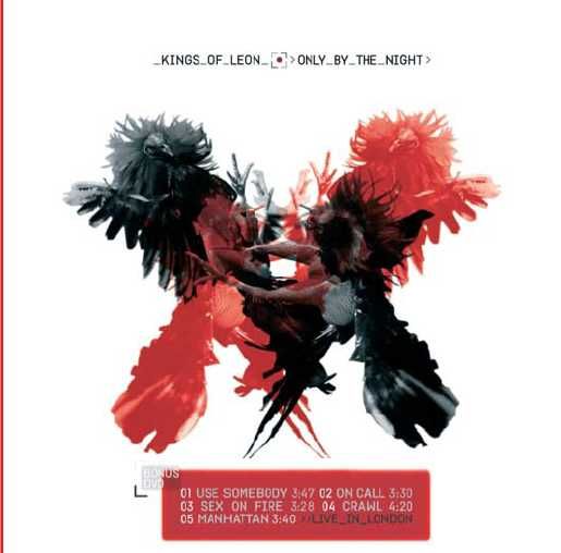 Kings Of Leon - Only By The Night - Tour Edition (CD + DVD)