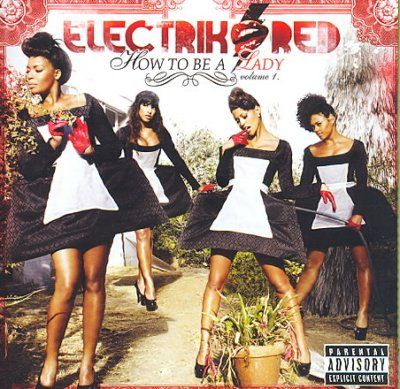 Electrik Red - How To Be A Lady: Volume 1 (CD)