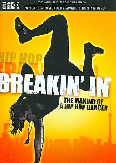 Breakin in:Making of a Hip Hop Dance - (Region 1 Import DVD)