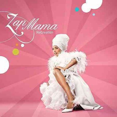 Zap Mama - Recreation (CD)