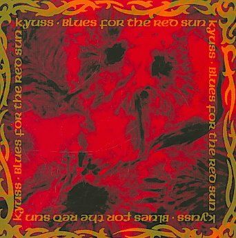 Kyuss - Blues For The Red Sun (CD)