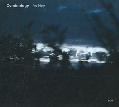 Cyminology - As Ney (CD)