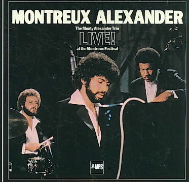 Monty Alexander - Montreux Alexander-30th Anniversary (CD)