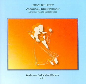 Works of Carl Michael Ziehrer Vol 9 - (Import CD)