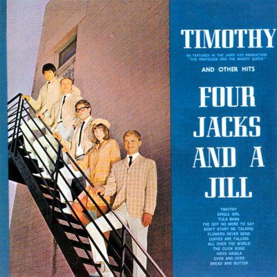 Four Jacks &amp; A Jill - Timothy And Other Hits (CD)