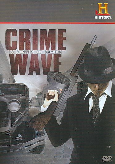 Crime Wave:18 Months of Mayhem - (Region 1 Import DVD)