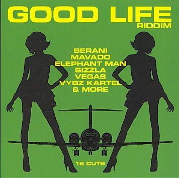 Good Life Riddim - (Import CD)