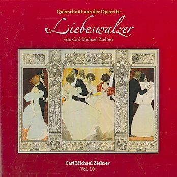 Works of Carl Michael Ziehrer Vol 10 - (Import CD)