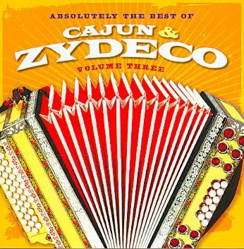 Absolutely the Best of Cajun &amp; Zyd V3 - (Import CD)