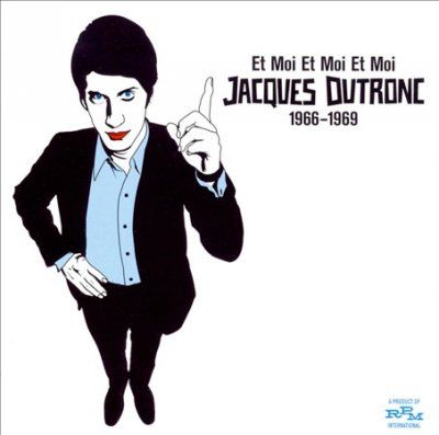 Et Moi Et Moi Et Moi:Jacques Dutronc - (Import CD)