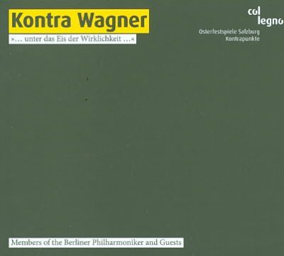 Wagner:Kontra Wagner - (Import CD)
