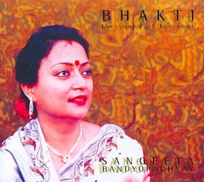 Bhakti:Sound of the Soul - (Import CD)