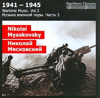 Myaskovsky:Wartime Music Vol 3 - (Import CD)
