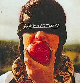 Shout the Truth - (Import CD)