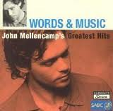 Words And Music - Best Of John Mellencamp (CD)