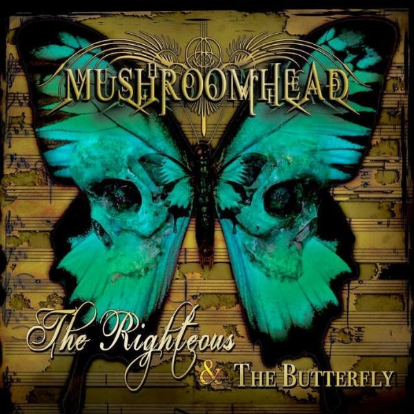 Mushroomhead - The Righteous &amp; The Butterfly (CD)