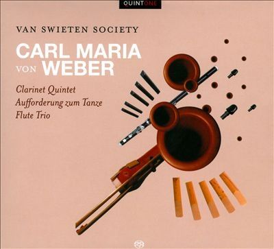 Carl Maria Von Weber - Clarinet Quintet; Aufforderung zum Tanze; Flute Trio (CD)