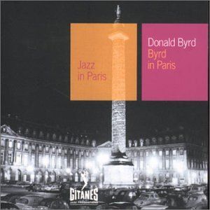 Byrd In Paris (CD)