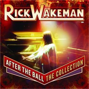 Rick Wakeman - After The Ball (Import CD)