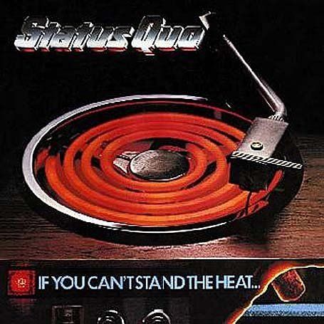 Status Quo - If You Can't Stand The Heat - Remastered (CD)