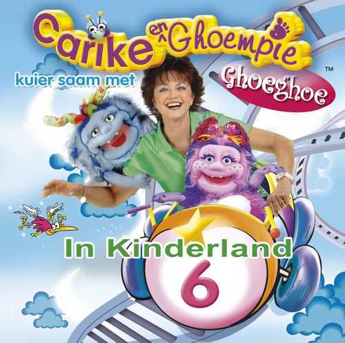 Carike en Ghoempie in Kinderland - Vol.6 (CD)