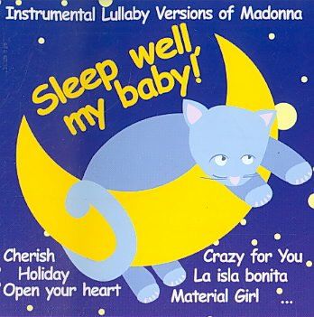 Sleep Well My Baby:Instrumental Lulla - (Import CD)