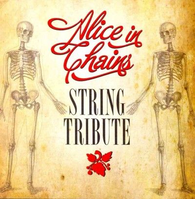 Alice in Chains String Tribute - (Import CD)