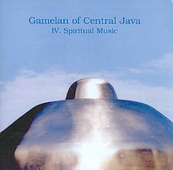 Gamelan of Central Java IV:Spiritual - (Import CD)