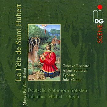 La Fete De Saint Hubert - (Import CD)