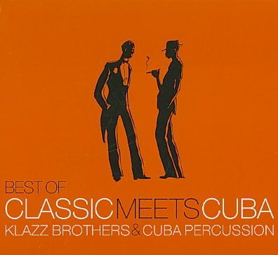 Best of Classic Meets Cuba (CD)