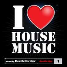I Love House Music - Vol.1 - Various Artists (CD)