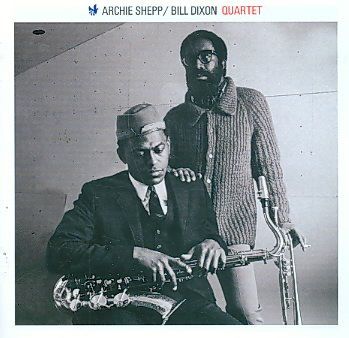 Archie Shepp/Bill Dixon Quartet - (Import CD)