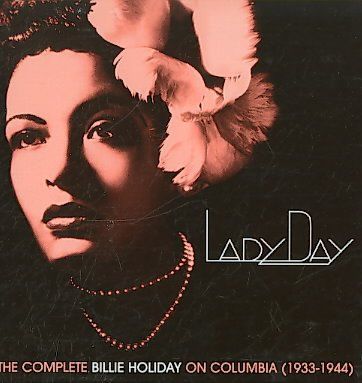 Lady Day - Complete Billie Holiday 1933-1944 (CD)