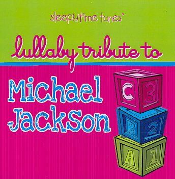 Lullaby Tribute to Michael Jackson - (Import CD)